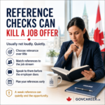 A square GOVCAREER.ca LinkedIn image shows a bright, professional public-sector office scene with a serious candidate reviewing documents while reference-check notes and application materials sit on the desk. The clean light background creates an authoritative Canadian workplace atmosphere without looking like a generic infographic. The headline emphasizes that reference checks can quietly kill a job offer, supporting a post about why candidates should plan references before interviews and match references to the job stream. The image connects to government jobs, public sector jobs, public-sector hiring, structured hiring, merit-based hiring, government job applications, screening criteria, resume tailoring, resume writing, job posting requirements, structured interviews, interview preparation, public service careers, Canada, Ontario, Toronto, GTA, Ottawa, federal government jobs, provincial government jobs, municipal jobs, reference checks, job offers, and career strategy.