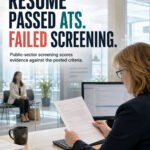 Vertical GOVCAREER image about ATS resume screening for government jobs and public-sector careers in Canada. A bright public-sector office shows an HR professional reviewing a printed resume beside a computer, keyboard, and notepad. The resume and screen content remain unreadable. In the background, a candidate waits behind a glass partition, reinforcing the human screening stage after an applicant-tracking system processes an application. Large dark headline text reads, “RESUME PASSED ATS. FAILED SCREENING.” The word “ATS” is highlighted in teal and “FAILED” in coral red. Supporting text states that public-sector screening scores evidence against the posted criteria. The image represents government resume screening, ATS-friendly resume formatting, resume tailoring, screening criteria, structured hiring, merit-based hiring, government job applications, public-sector hiring, and Canadian government careers. A small GOVCAREER.ca brand mark appears at the bottom. Generated by an AI tool.