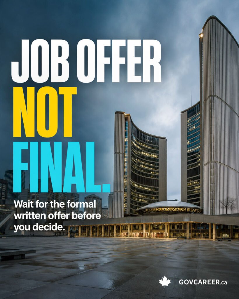Vertical GOVCAREER LinkedIn campaign image about managing multiple government job offers. A photorealistic exterior view of a modern Canadian city hall fills the right side at dusk, with curved civic towers, illuminated office windows, a low municipal building, an open plaza, wet reflective paving, and a dramatic blue-grey sky. No people appear. Large editorial text on the left reads “JOB OFFER,” “NOT,” and “FINAL.” in white, yellow, and cyan, followed by the smaller message, “Wait for the formal written offer before you decide.” A small maple leaf and GOVCAREER.ca brand stamp appear in the lower-right corner. The image supports guidance on public-sector hiring, conditional government job offers, written offer letters, government job applications, structured hiring, public service careers, and comparing employment opportunities in Canada, Ontario, Toronto, Ottawa, and other municipal, provincial, and federal workplaces. Generated by an AI tool.